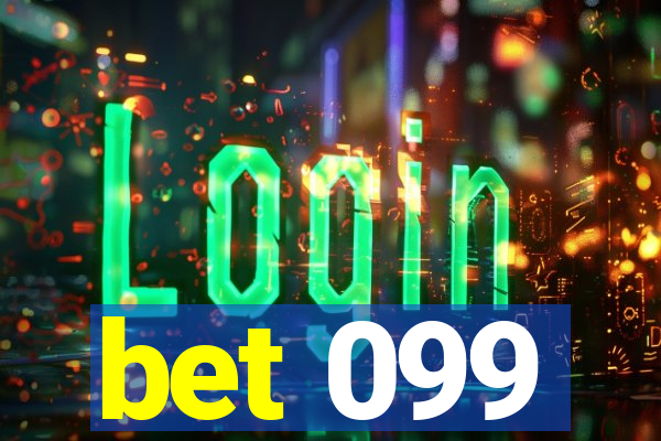 bet 099